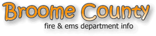 broome county new york fire, fire departments in new york broome county, new york county, ny fire stations, volunteer fire department, broome county new york, broome county fire station numbers, broome county fire jobs, broome county live dispatch, broome county fire departments, broome county ems, broome county ambulance, broome county new york firefighters, broome ems