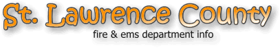 st lawrence county new york fire, fire departments in new york st lawrence county, new york county, ny fire stations, volunteer fire department, st lawrence county new york, st lawrence county fire station numbers, st lawrence county fire jobs, st lawrence county live dispatch, st lawrence county fire departments, st lawrence county ems, st lawrence county ambulance, st lawrence county new york firefighters, st lawrence ems