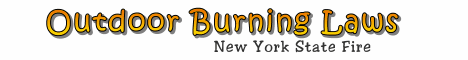 ny fire departments, new york fire, new york fire wildfires, new york fire open burning, new york fire fire departments, new york fire firefighters, new york fire fire source, new york fire open burning regulations, outdoor burning, prevent wildfires, burning laws, outdoor burning requirements